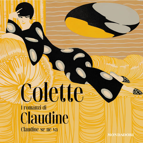 Capitolo 02 - I romanzi di Claudine. Claudine se ne va