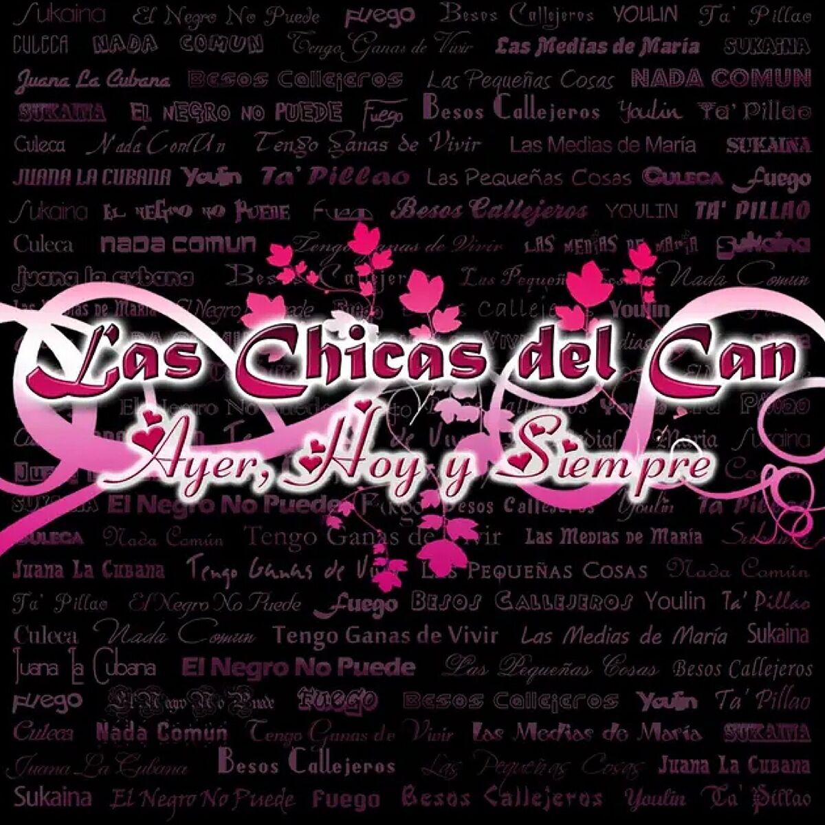Album cover of Ayer Hoy Y Siempre