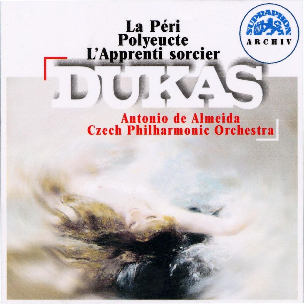Picture of Dukas: La péri, Polyeucte, L'apprenti sorcier