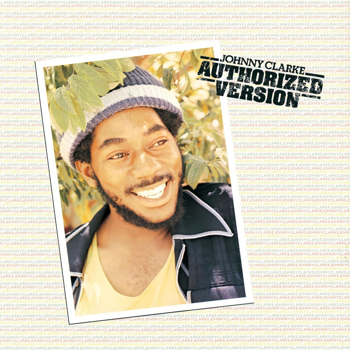 Johnny Clarke - Authorized Version | Deezer
