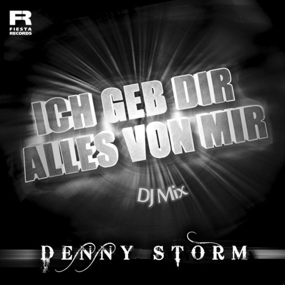 Picture of Ich geb Dir alles von mir (DJ Mix)