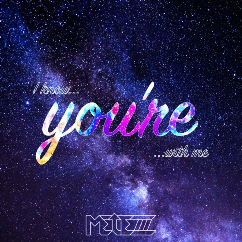 Picture of I Know You're with Me