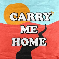 Cover of Carry Me Home
