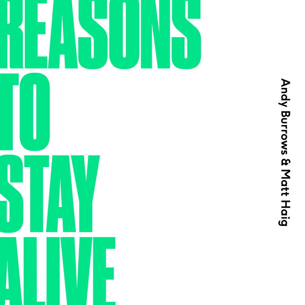 Picture of Reasons To Stay Alive
