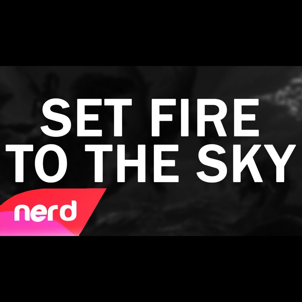 Picture of Set Fire to the Sky