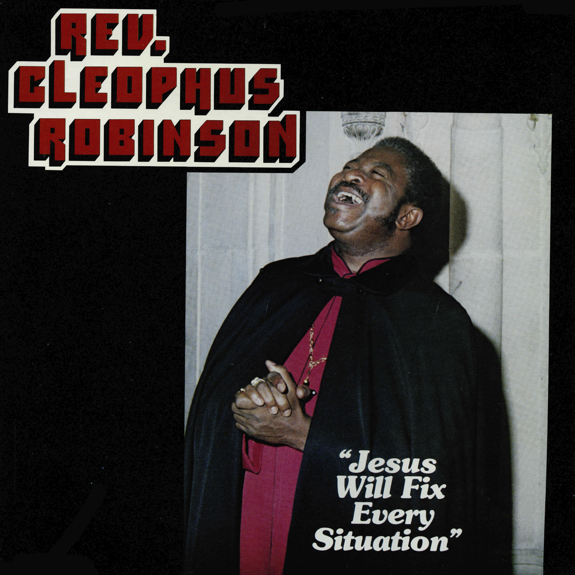 Album cover of Jesus Will Fix Every Situation