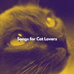 Cover of Songs for Cat Lovers