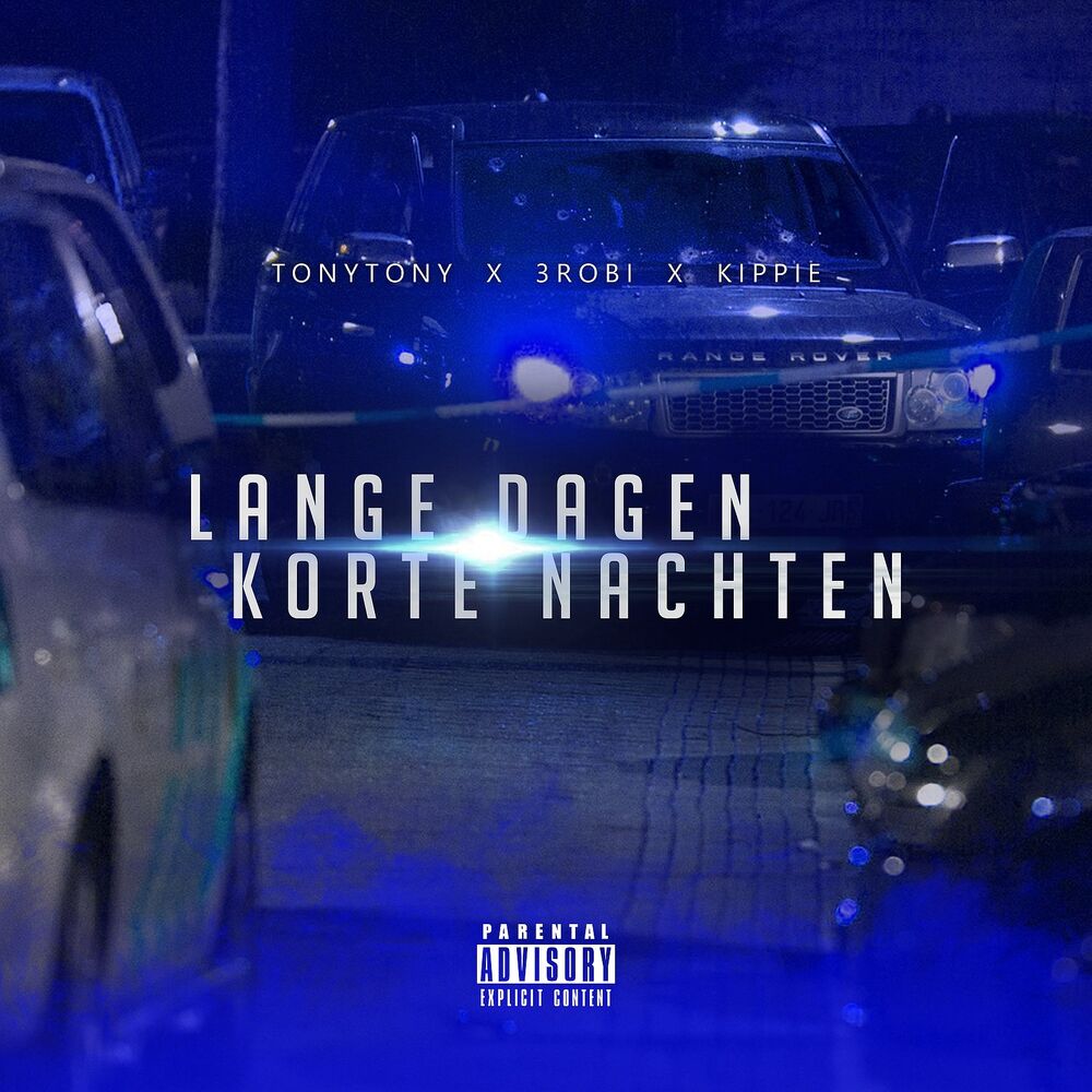 Picture of Lange Dagen Korte Nachten (feat. 3robi & Kippie)