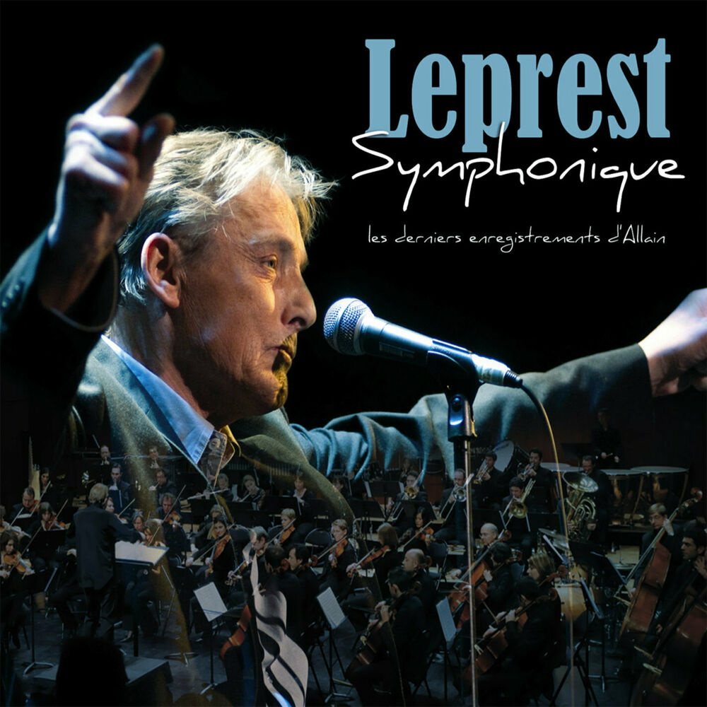 Picture of Leprest Symphonique: Les derniers enregistrements d'Allain