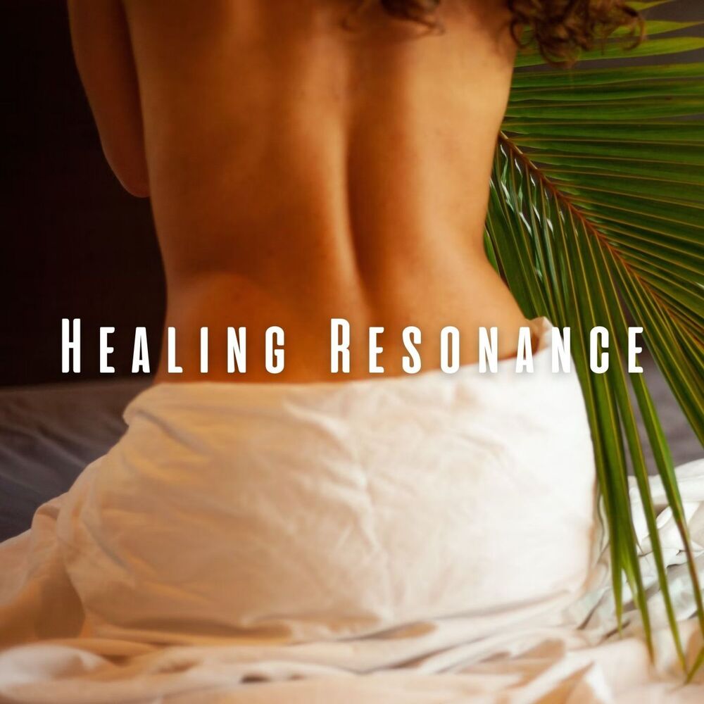 Picture of Healing Resonance: Ambient Music for a Full Body Massage