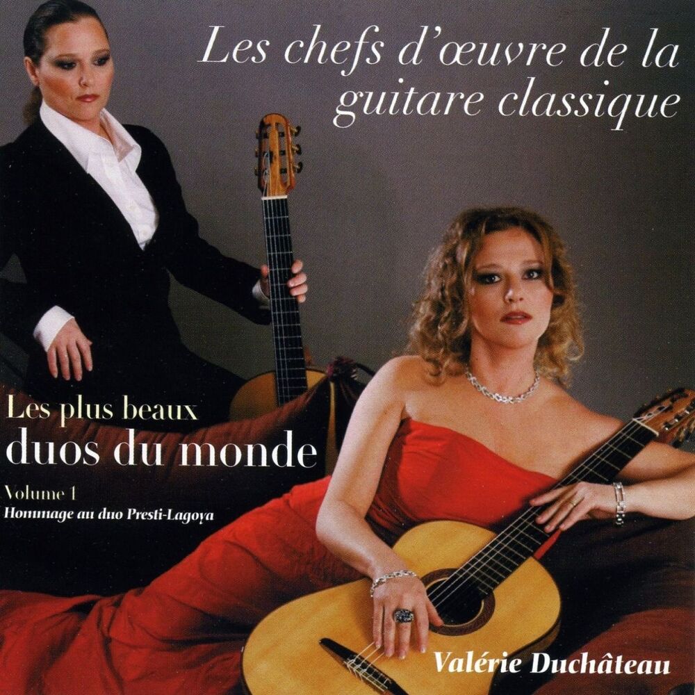 Picture of Les chefs d'oeuvre de la guitare classique, vol. 1 : les plus beaux duos du monde (Hommage au duo Presti-Lagoya)
