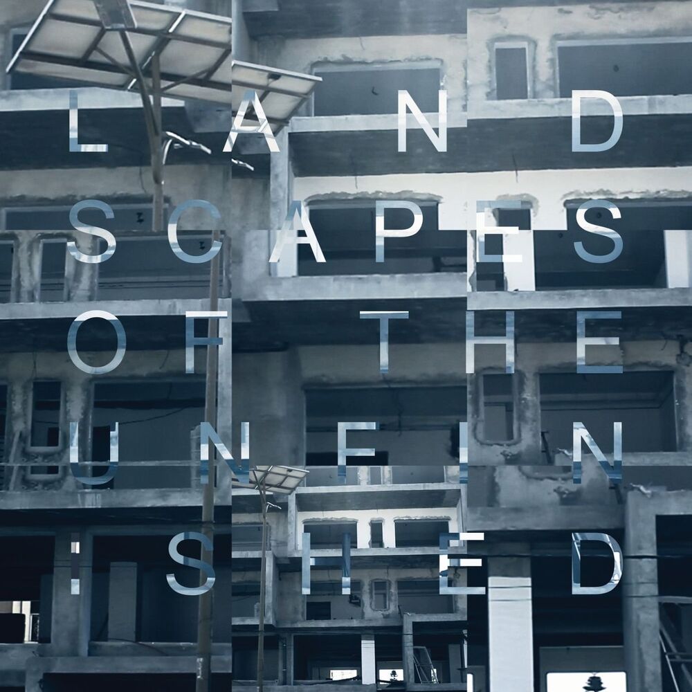 Picture of Landscapes Of The Unfinished