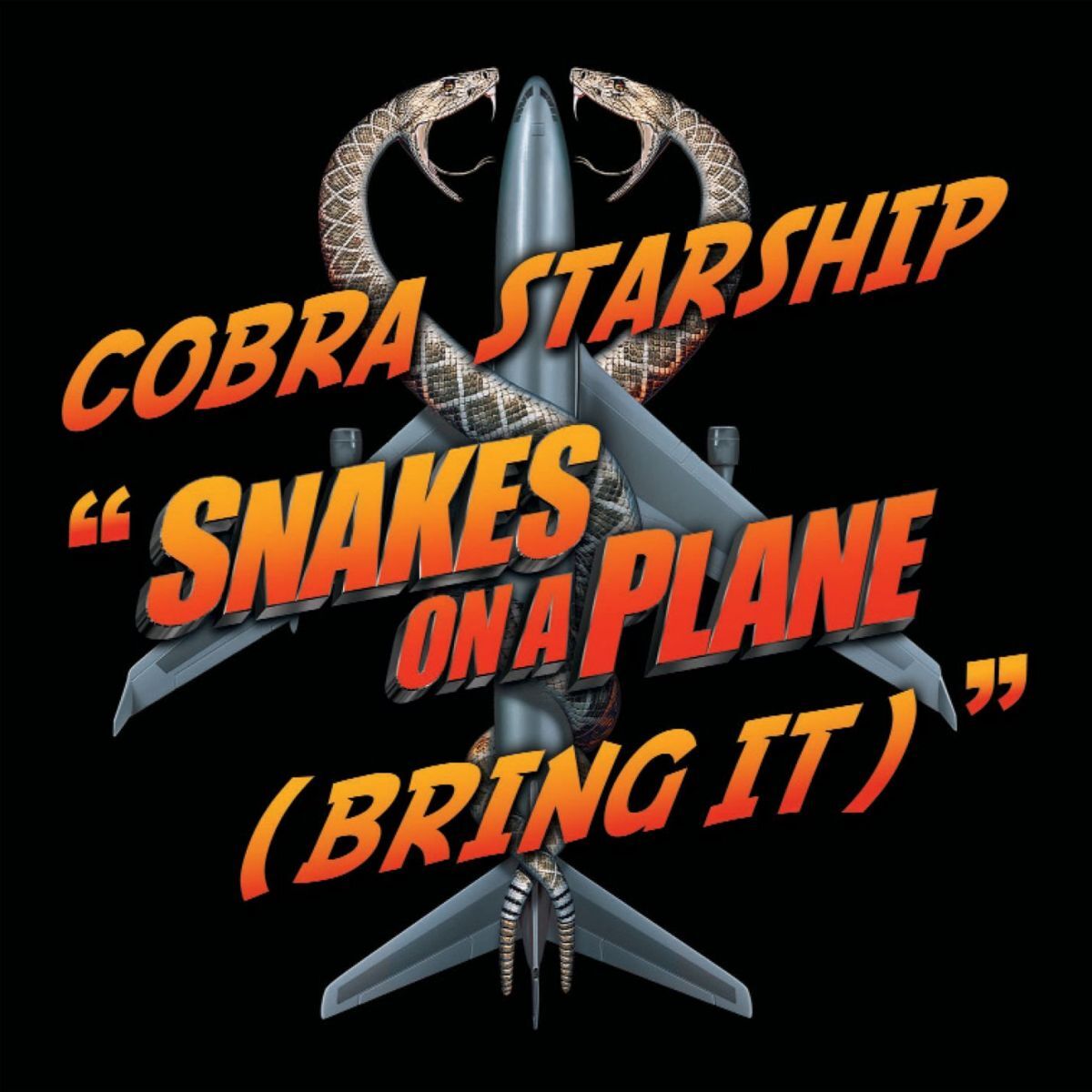 Album cover of Snakes on a Plane (Bring It)