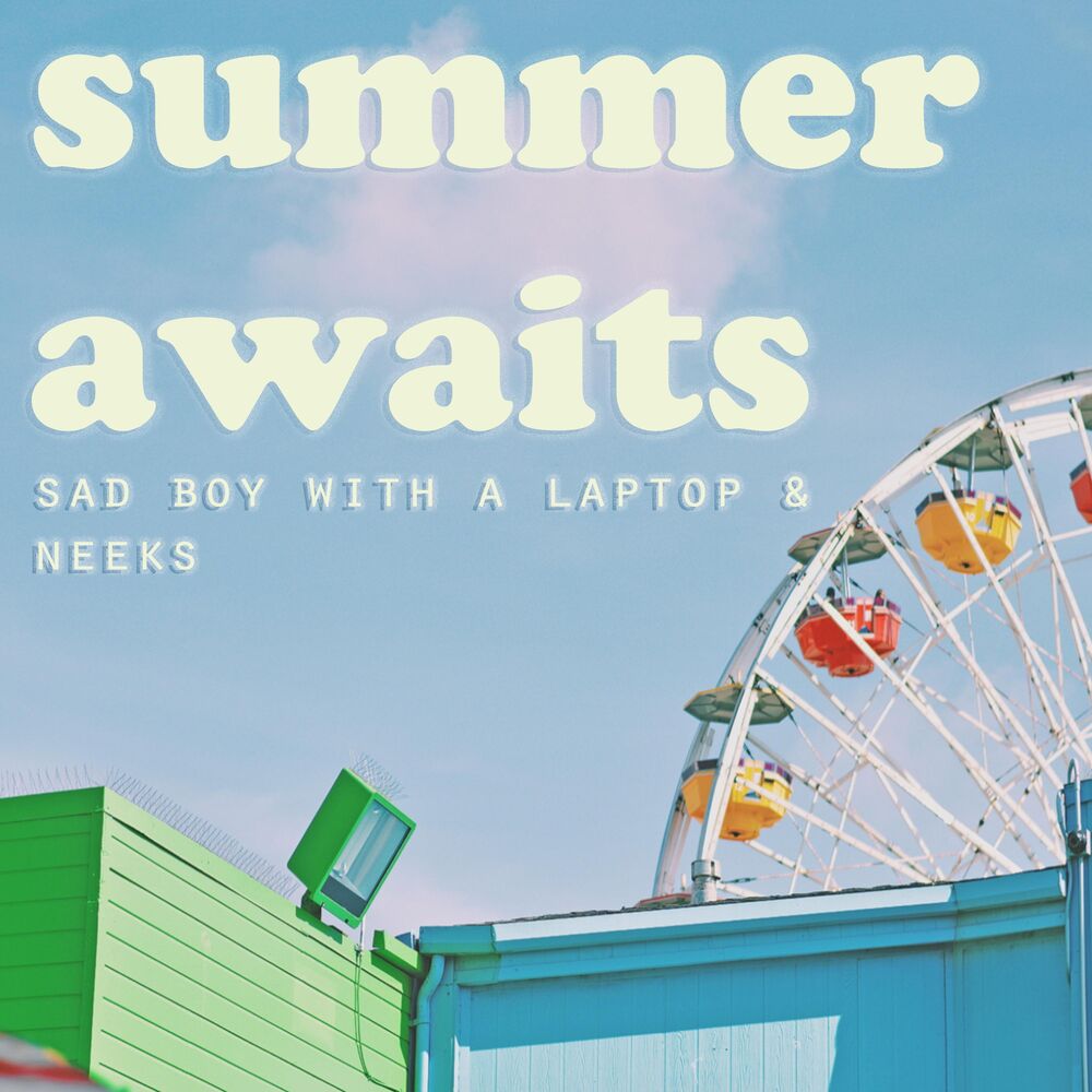 Picture of Summer Awaits (feat. neeks)