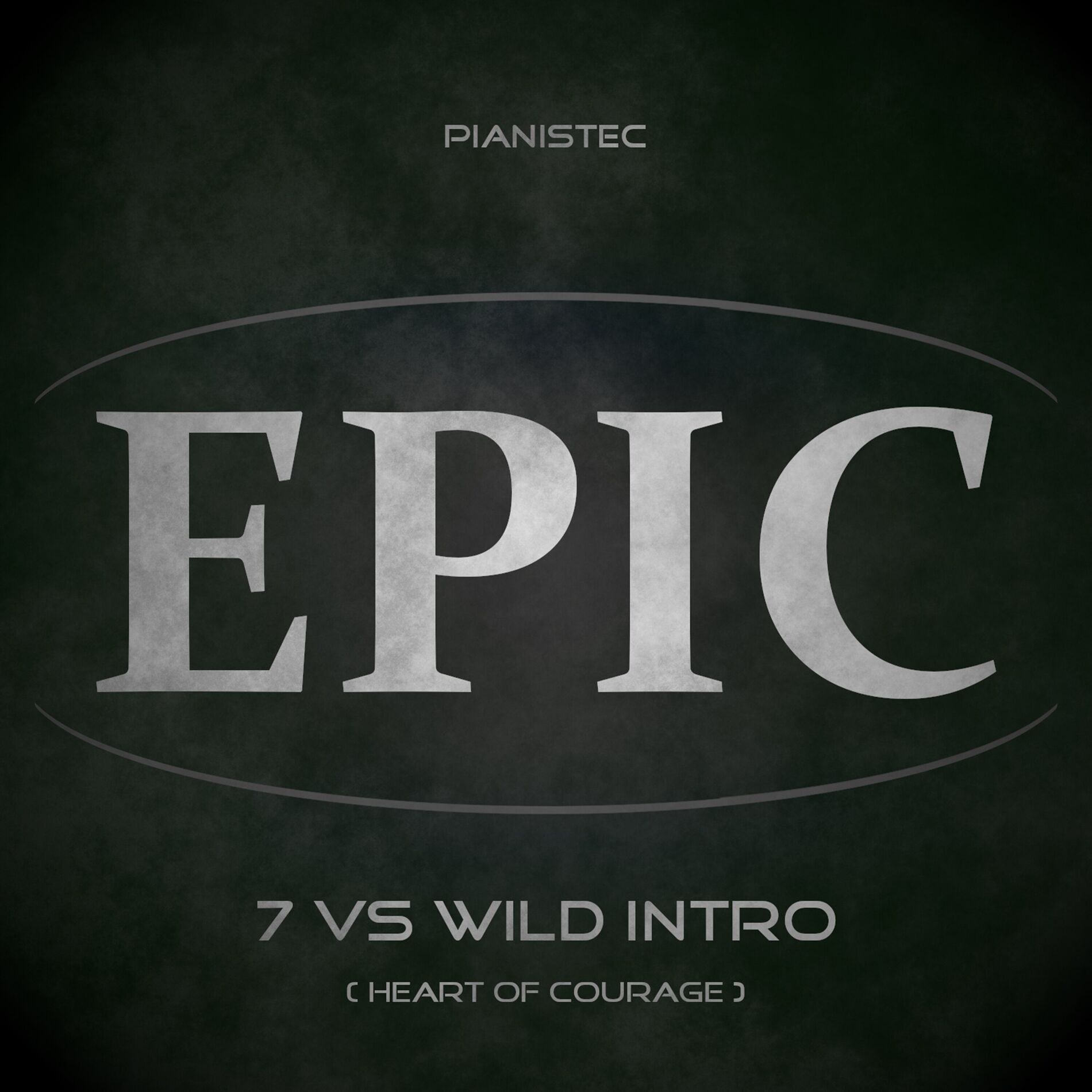 Album cover of 7 vs Wild Intro (Heart of Courage) (Epic Version)