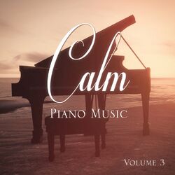 Cover of Calm Piano Music, Vol. 3