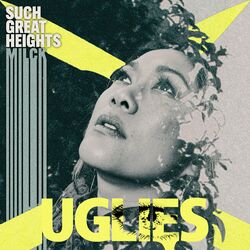 Cover of Such Great Heights (From Netflix's "Uglies")