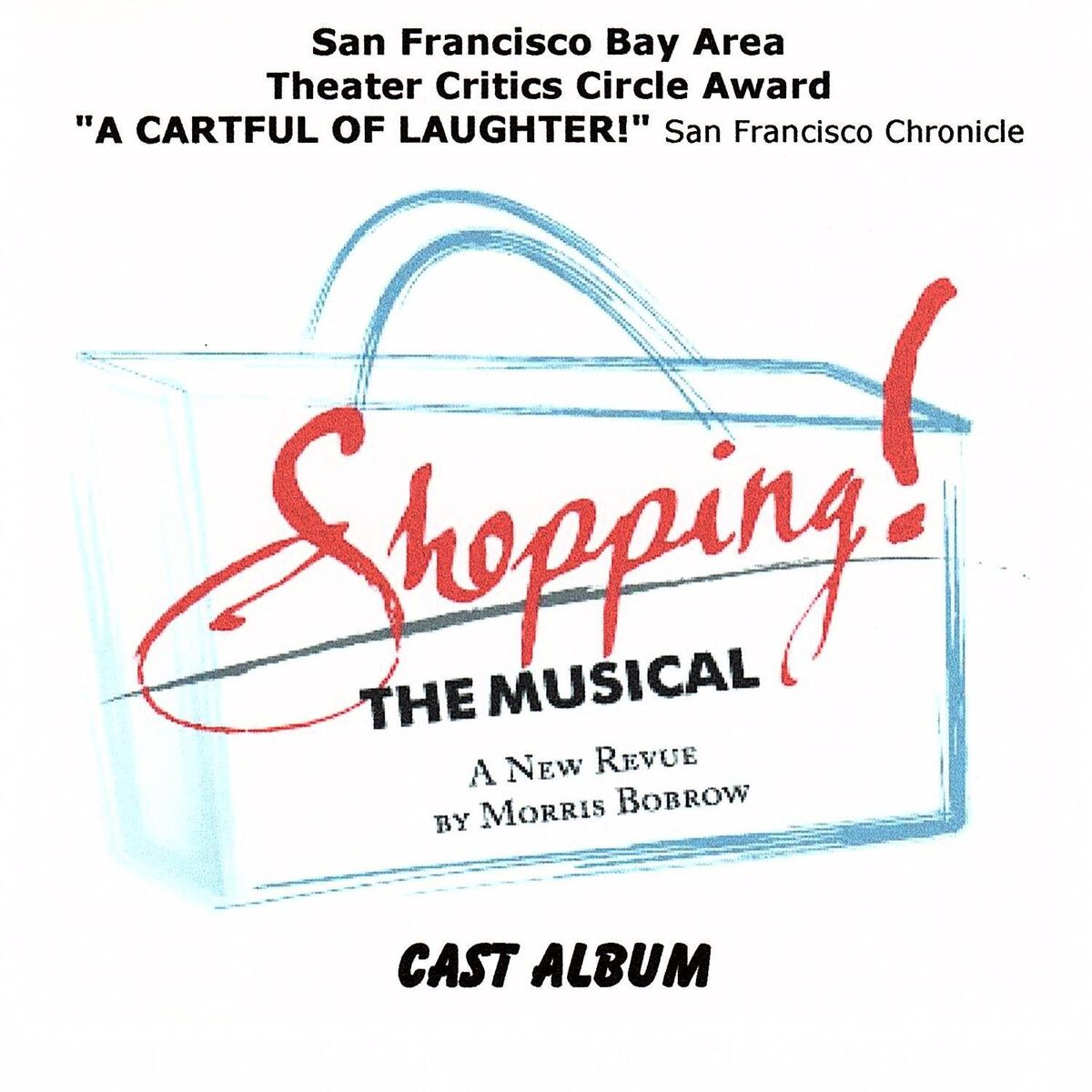 Album cover of Shopping! The Musical (Original Cast Album)