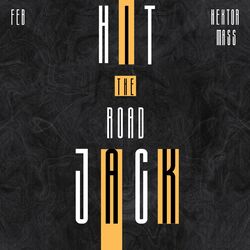 Cover of Hit The Road Jack