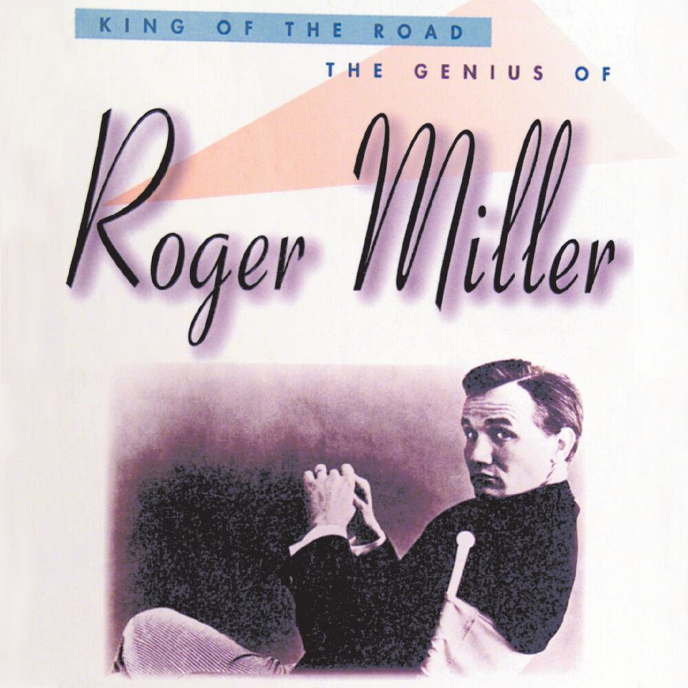 Picture of King Of The Road: The Genius Of Roger Miller