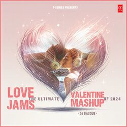 Cover of Love Jams The Ultimate Valentine Mashup Of 2024