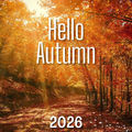 Hello Autumn - 2026