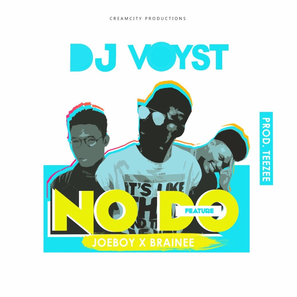 Picture of No Do (feat. Joeboy & Brainee)