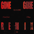 Gone Gone (Miles Away) [Remix]
