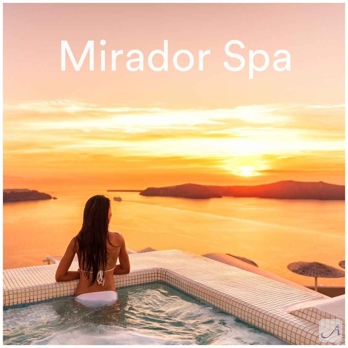 Album cover of Andalucía Chill - Mirador Spa