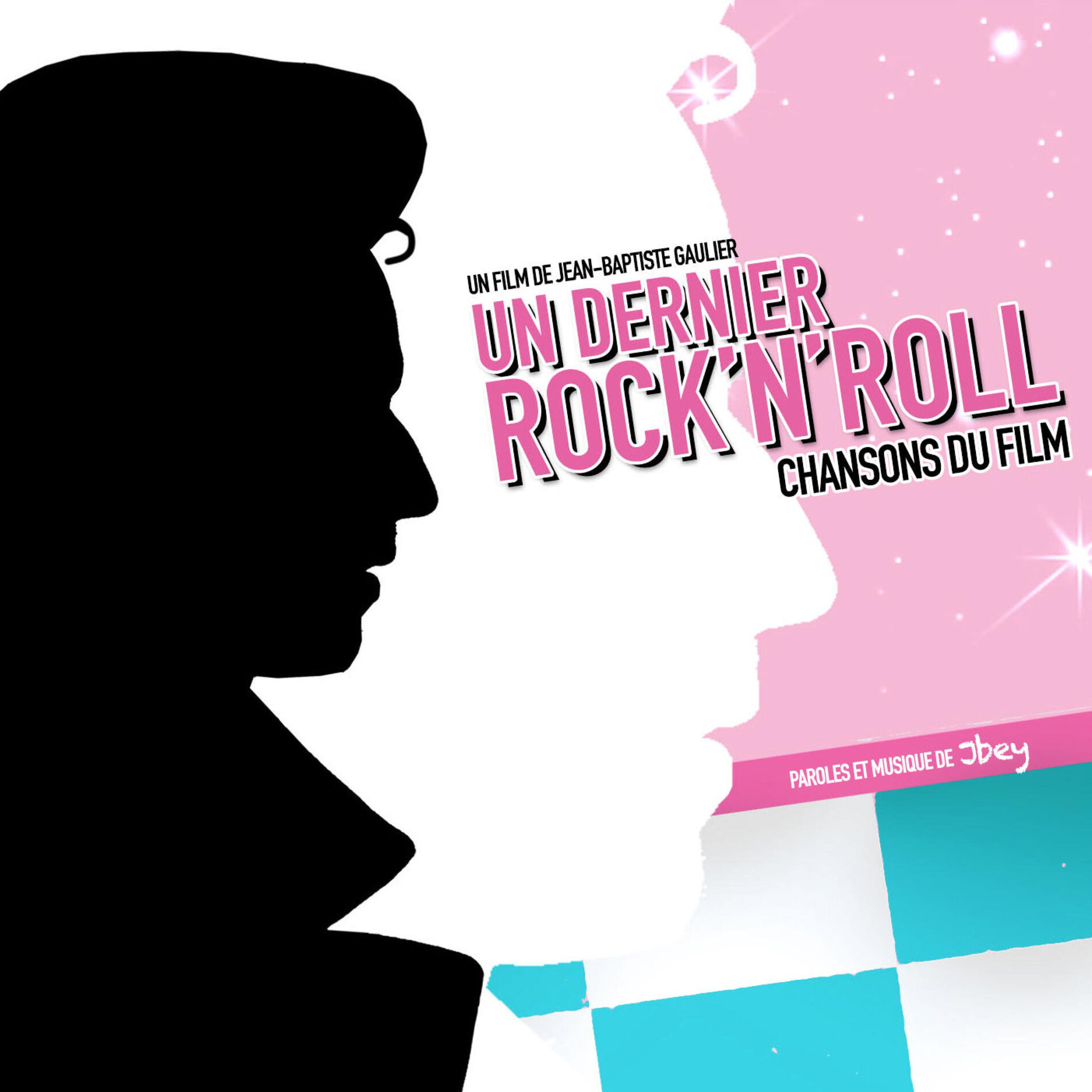 Album cover of Un Dernier Rock'n'Roll (Original Motion Picture Soundtrack)