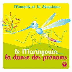Cover of Le maringouin et la danse des prénoms