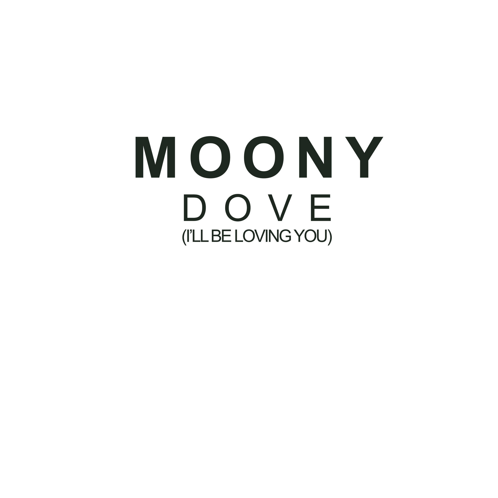 Album picture of Dove (i'll Be Loving You) (Single)