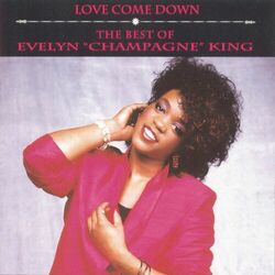 Cover of Love Come Down: The Best of Evelyn "Champagne" King