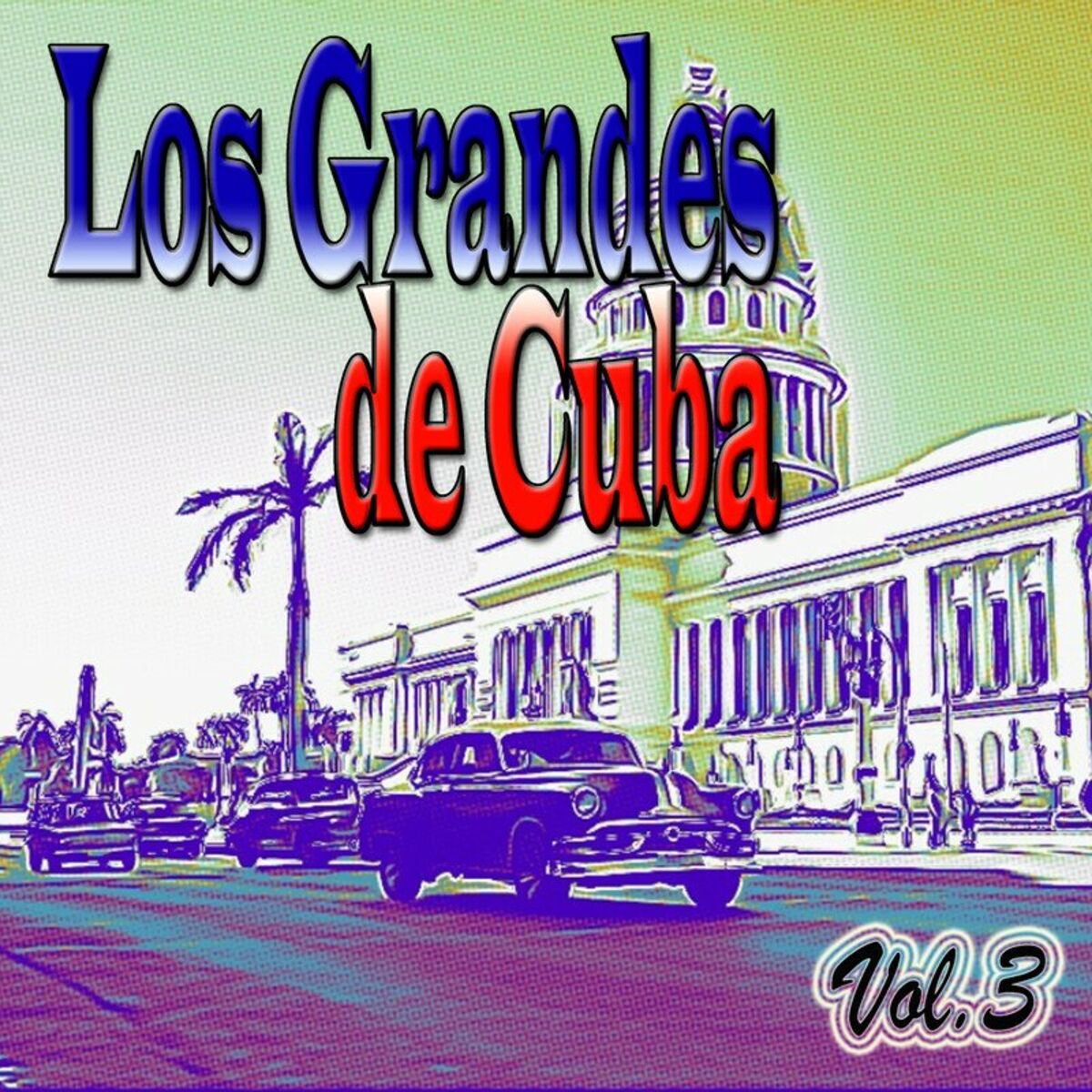 Album cover of Los Grandes de Cuba,Vol. 3