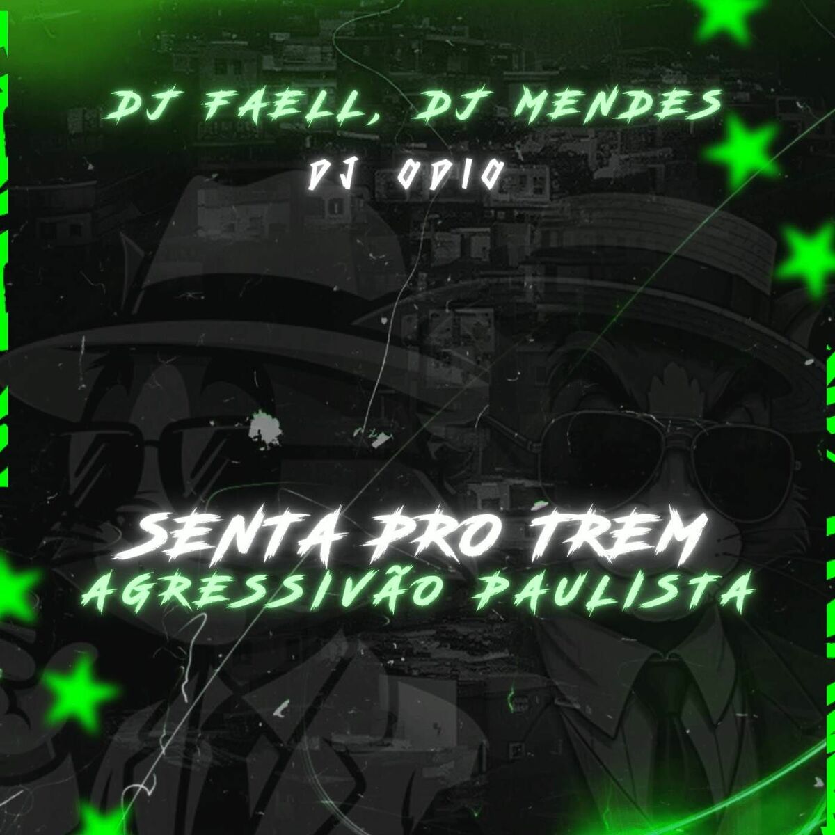 Album cover of SENTA PRO TREM AGRESSIVÃO PAULISTA