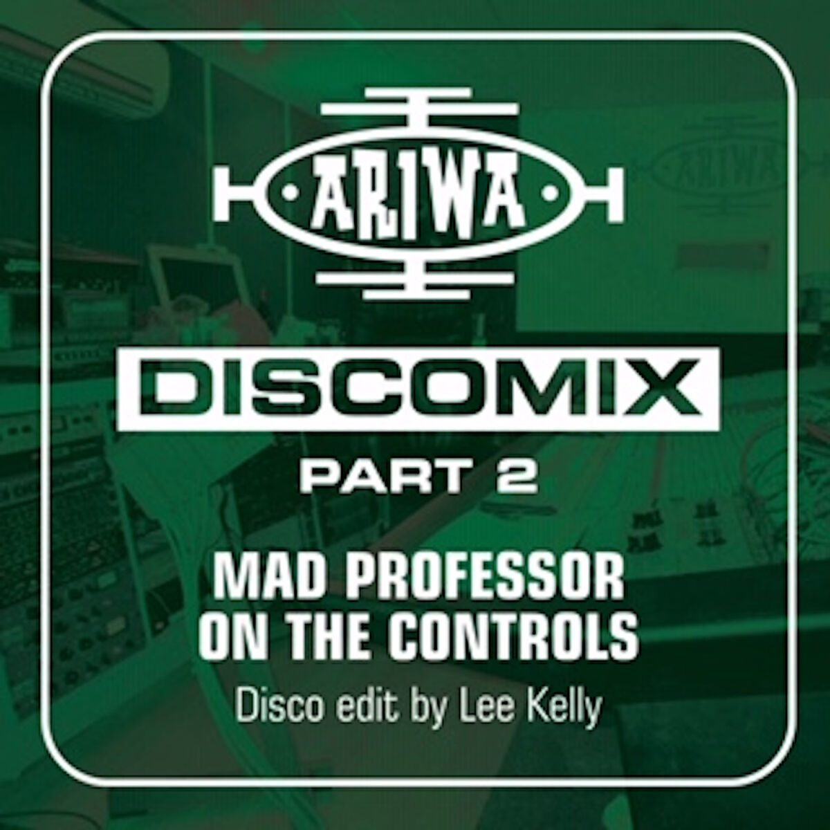 Album cover of Mad Professor on the Controls - Discomix Pt. 2