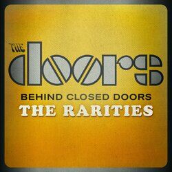 Cover of Behind Closed Doors - The Rarities