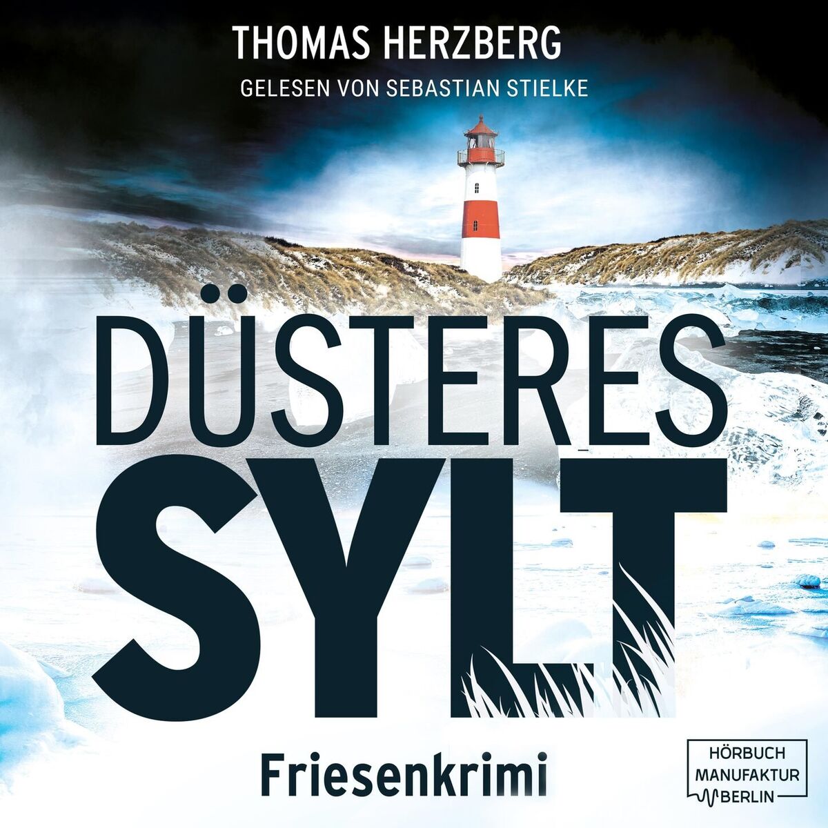 Album cover of Düsteres Sylt - Hannah Lambert ermittelt, Band 8 (ungekürzt)