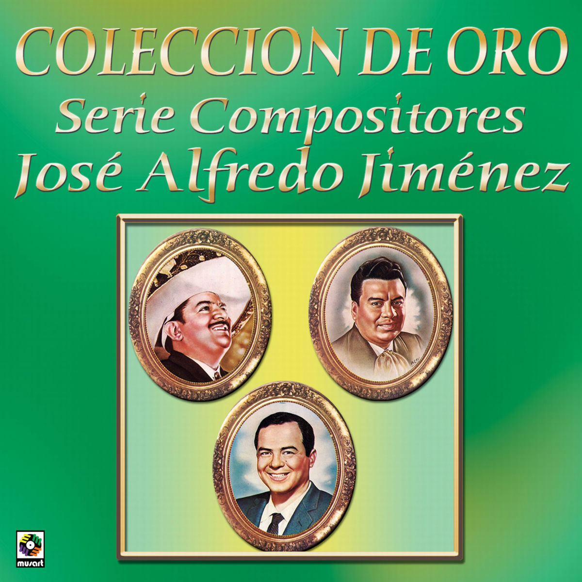 Album cover of Colección De Oro: Serie Compositores, Vol. 1 – José Alfredo Jiménez
