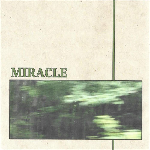 Miracle