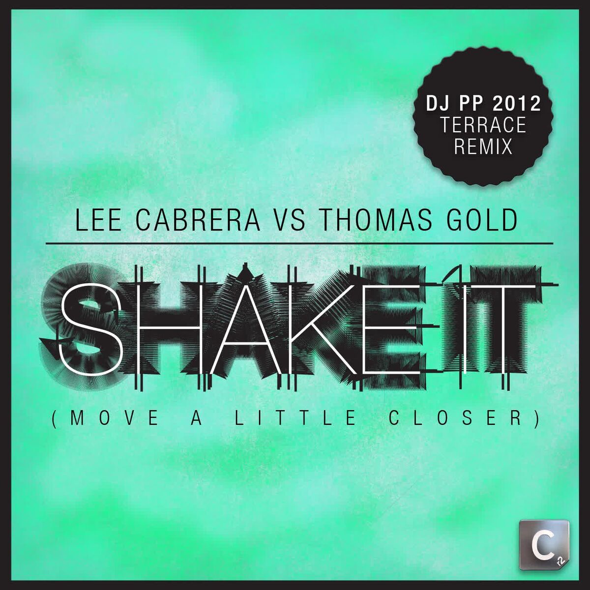 Album cover of Shake It (Move a Little Closer)