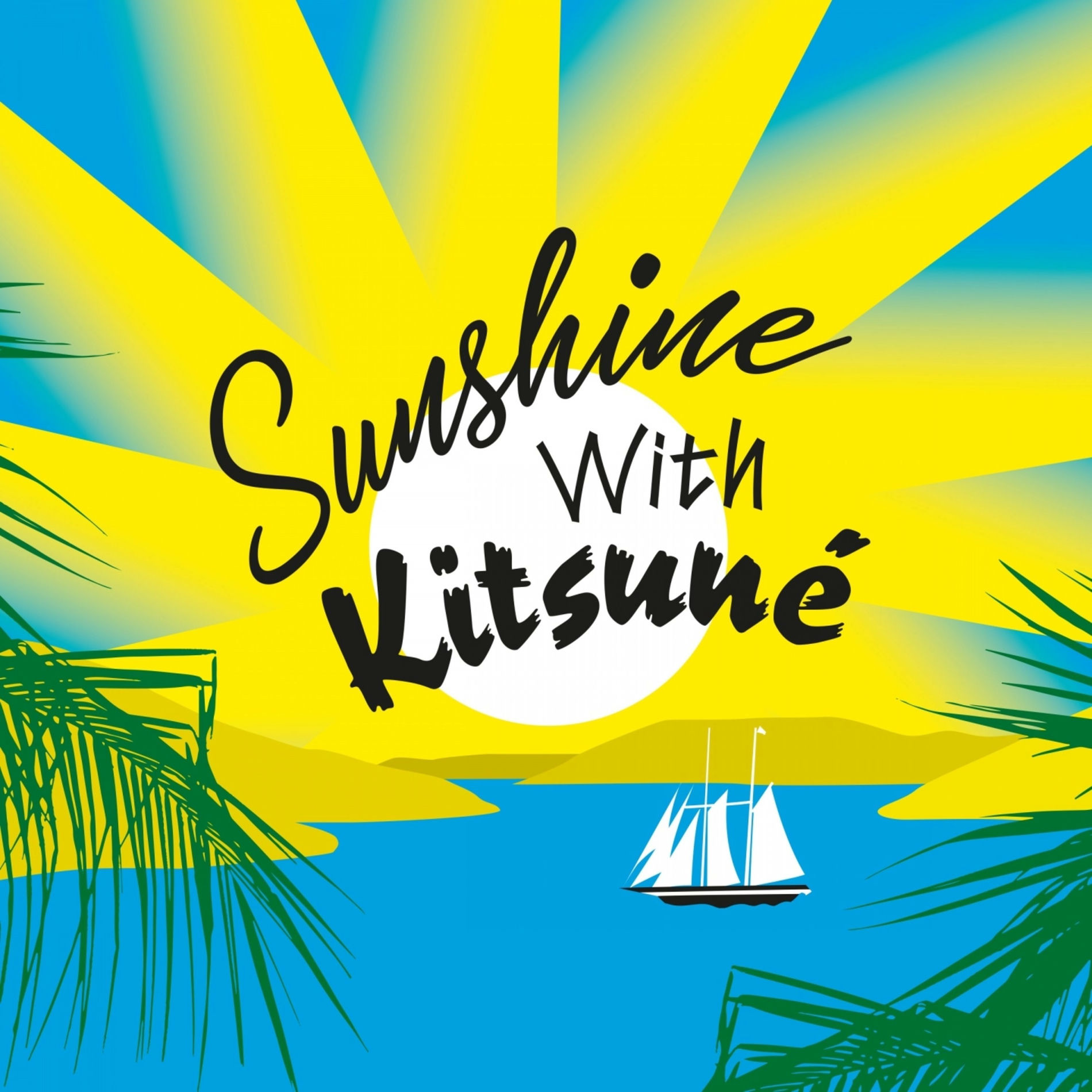 Album cover of Sunshine with Kitsuné