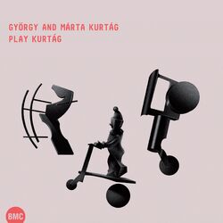 Cover of Kurtág: Play Kurtág