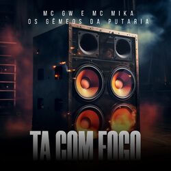 Cover of Ta Com Fogo