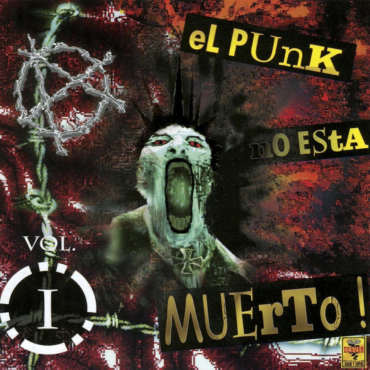 Album cover of El Punk No Está Muerto, Vol. 1