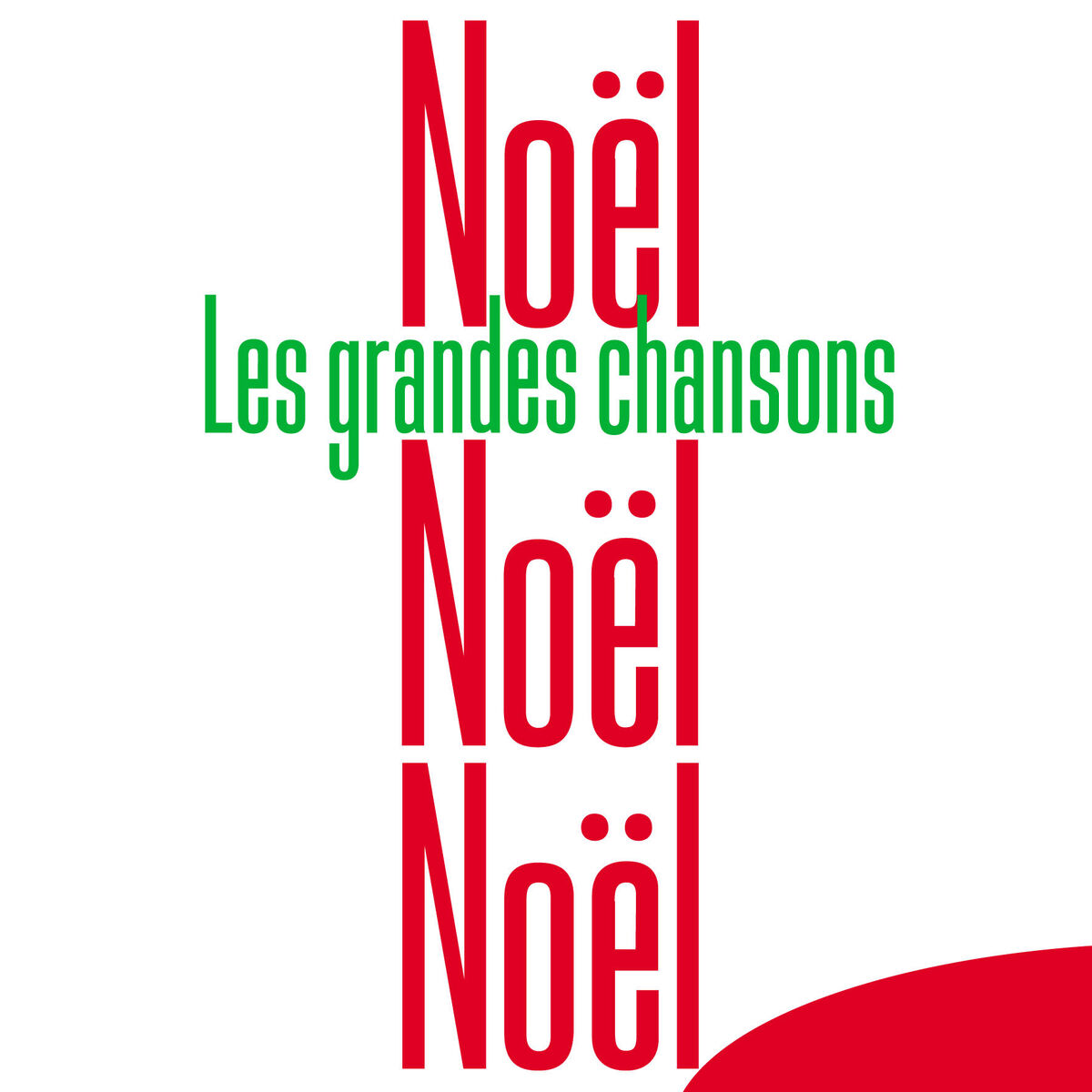 Album cover of Noël Noël Noël: Les Grandes Chansons