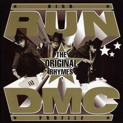 Cover of RUN DMC "High Profile: The Original Rhymes"