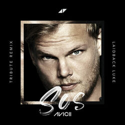 Cover of SOS (Laidback Luke Tribute Remix)