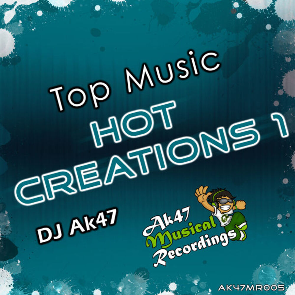 Picture of Dj Ak47 - Hot Creations 1 (MP3 EP)