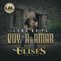 Cover of Como No Te Voy a Amar